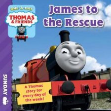 Thomas One A Day  Sunday  James to the Rescue