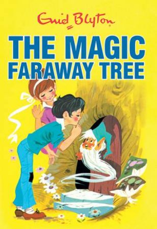 The Magic Faraway Tree by Enid Blyton