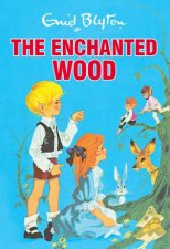 The Enchanted Wood