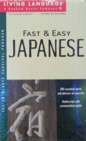 Living Language: Fast And Easy Japanese - Cassette by Various