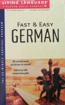 Living Language: Fast And Easy German - Cassette by Various