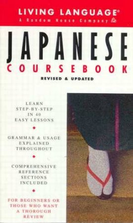 Living Language: Japanese Coursebook by Shirato