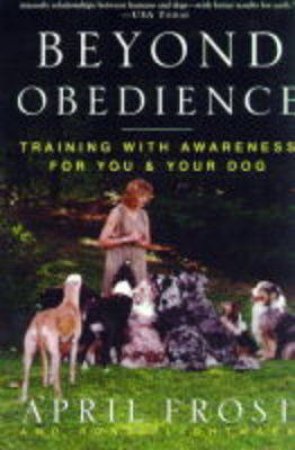 Beyond Obedience by April Frost