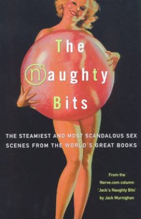 The Naughty Bits by Jack Murnighan