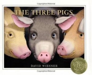 Three Pigs by DAVID WIESNER