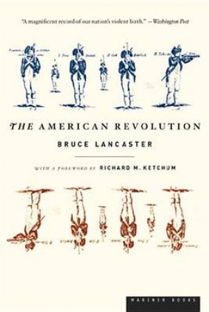 American Revolution by LANCASTER BRUCE