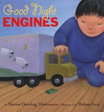 Good Night Engines by IWAI MELISSA