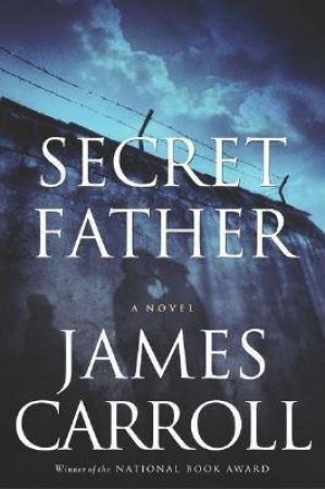 Secret Father by CARROLL JAMES