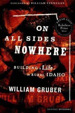 On All Sides Nowhere by GRUBER WILLIAM