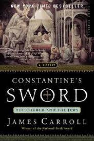 Constantine's Sword by CARROLL JAMES