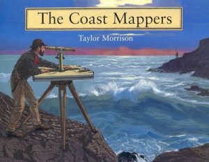 Coast Mappers by MORRISON TAYLOR