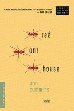 Red Ant House by CUMMINS ANN