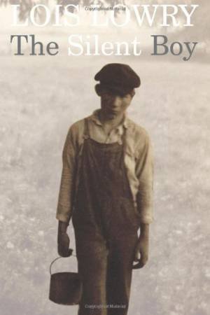 Silent Boy by LOWRY LOIS