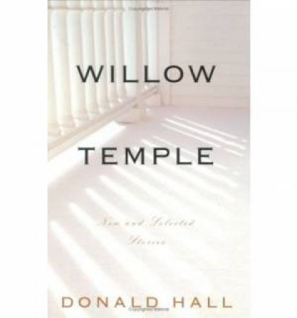 Willow Temple by HALL DONALD