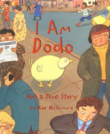 I Am Dodo by NISHIMURA KAE