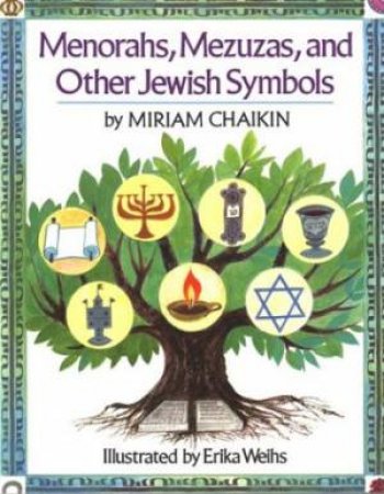 Menorahs, Mezuzas, and Other Jewish Symbols by CHAIKIN MIRIAM