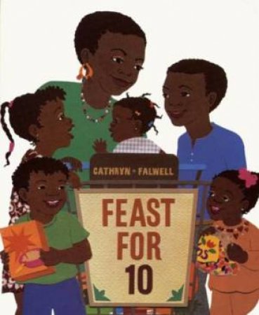 Feast for 10 by FALWELL CATHRYN