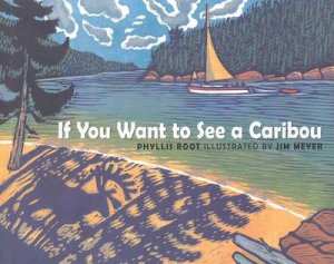 If You Want to See a Caribou by MEYER JIM