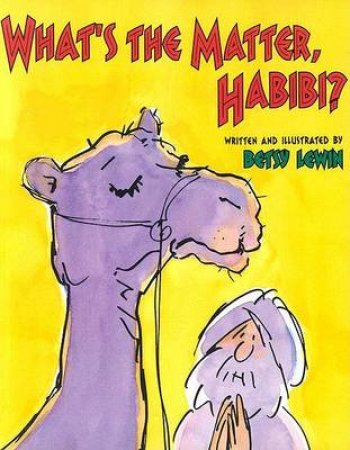 What's the Matter, Habibi? by LEWIN BETSY