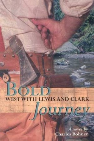 Bold Journey by BOHNER CHARLES