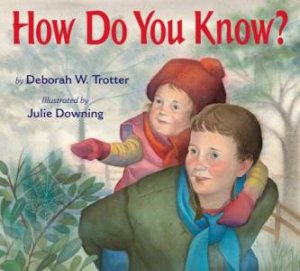 How do You Know? by TROTTER DEBORAH