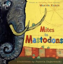 Mites to Mastodons