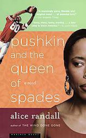 Pushkin and the Queen of Spades by RANDALL ALICE