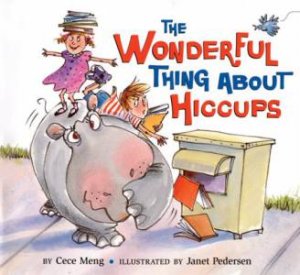 Wonderful Thing About Hiccups by PEDERSEN JANET