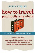 How to Travel Practically Anywhere