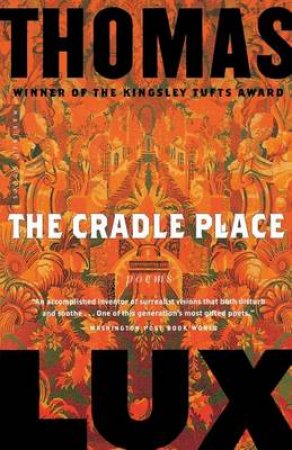 Cradle Place by LUX THOMAS