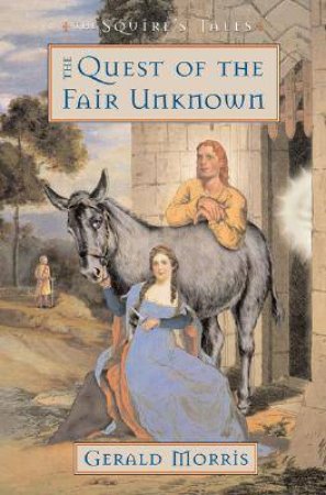 Quest of the Fair Unknown by MORRIS GERALD