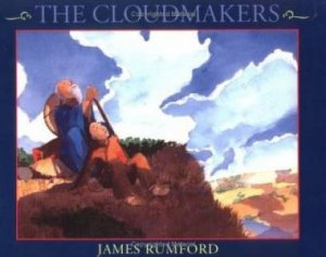 The Cloudmakers by James Rumford