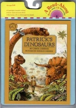 Patrick's Dinosaurs by Carol Carrick & Donald Carrick (Ill)