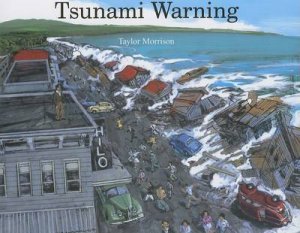 Tsunami Warning by MORRISON TAYLOR