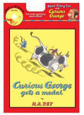 Curious George Gets a Medal Book & Cd by REY H.A.