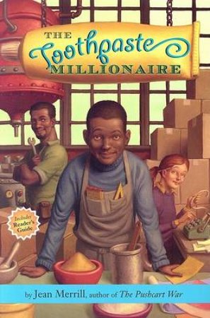 Toothpaste Millionaire by MERRILL JEAN