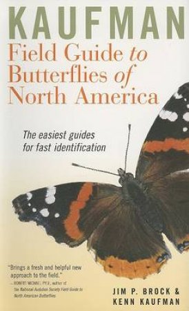 Butterflies of North America by KAUFMAN KENN