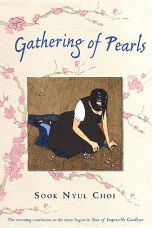 Gathering of Pearls by CHOI SOOK