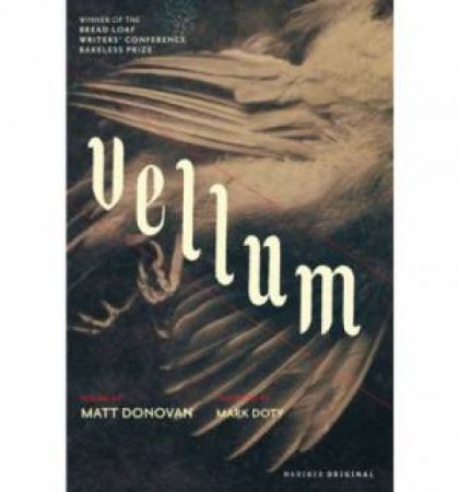 Vellum by DONOVAN MATT