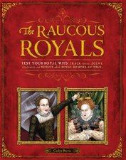 Raucous Royals