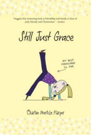 Just Grace: Still Just Grace: Book 2 by HARPER CHARISE