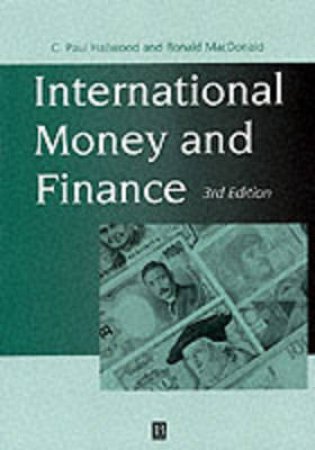 International Money & Finance by C P Hallwood  & R MacDonald