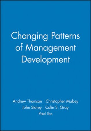 Changing Patterns Of Management Development by Various