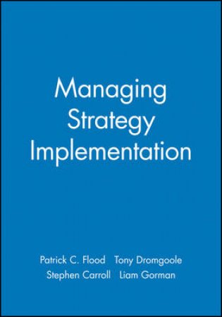 Managing Strategy Implementation by Various
