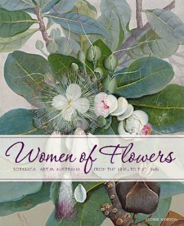 Women of Flowers by Leonie Norton