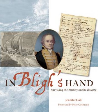 In Bligh's Hand by Jenny Gall