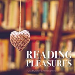 Reading Pleasures by Various