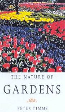 The Nature Of Gardens - Cassette by Various