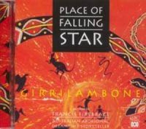 Place Of The Falling Star: Girrilambone - CD by Various