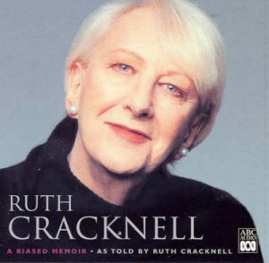 Ruth Cracknell: A Biased Memoir - CD by Ruth Cracknell